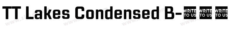 TT Lakes Condensed B字体转换